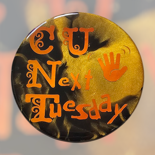 Subtle Sass Coaster - C U N Tuesday